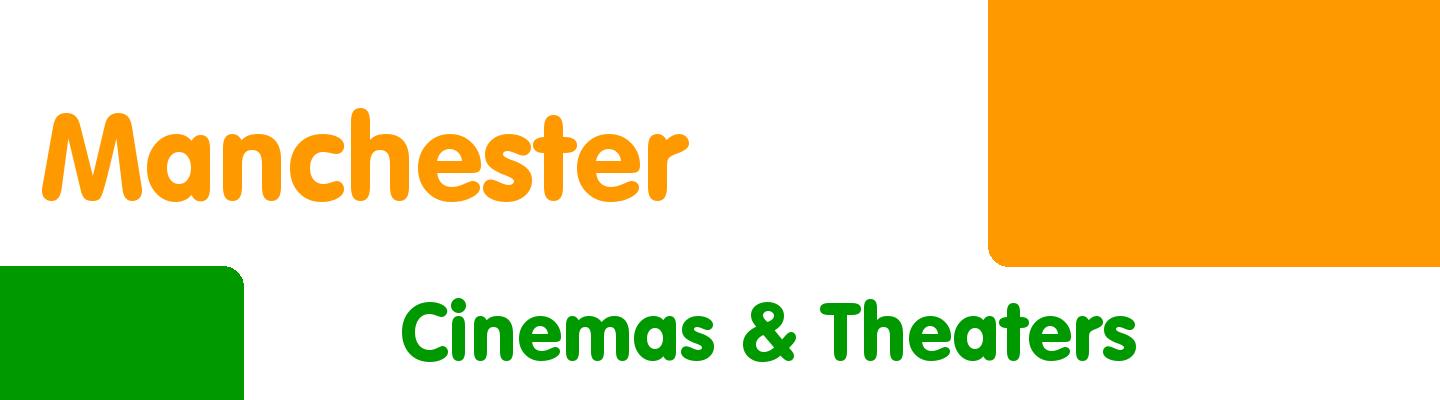 Best cinemas & theaters in Manchester - Rating & Reviews